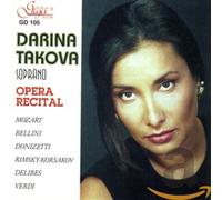 Takova, Darina - Opera Recital: Mozart, Bellini, Verdi, Donizetti