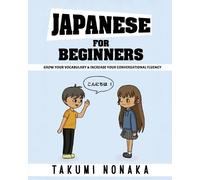Takumi Nonaka Japanese For Beginners (Tascabile)