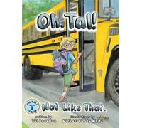 Tal Anderson Oh, Tal Not Like That. (Copertina rigida) Oh, Tal
