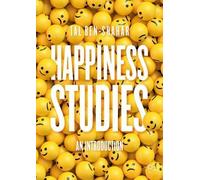 Tal Ben-Shahar Happiness Studies (Tascabile)