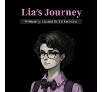 Tal Croitoru Lia's Journey (Tascabile)