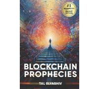 Tal Elyashiv Blockchain Prophecies (Tascabile)