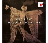 Tal & Groethuysen - Avec Esprit: Gouvy, Mélan-Guéroult, Saint-Saens, Ysaye