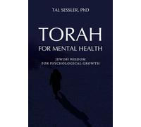Tal Sessler Torah for Mental Health (Tascabile)