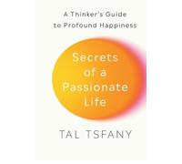 Tal Tsfany Secrets of a Passionate Life (Copertina rigida)