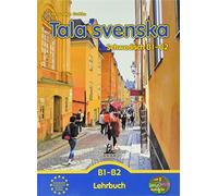 Tala svenska - Schwedisch B1-B2