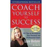 Talane Miedaner Coach Yourself to Success, Revised and Updated Editi (Tascabile)