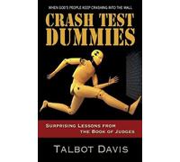 Talbot Davis Crash Test Dummies (Tascabile)