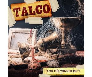 Talco - & The Winner Isn't