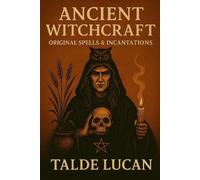 Talde Lucan Ancient Witchcraft (Tascabile)