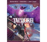 Tal'Dorei Reborn. Manuale di ambientazione - Mercer Matthew, Rose Hannah, ...