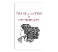 Tale of a Lantern & Other Stories (Copertina rigida)