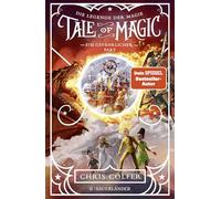 Tale of Magic: Die Legende der Magie - Ein gefährlicher Pakt: Band 3
