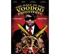 Tale of the Voodoo Prostitute