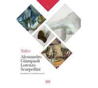 Talèe. Catalogo della mostra (Rimini, 7 settembre-3 novembre 2024)