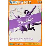 TALENT 3 B2 STUDENT'S BOOK/WORKBOOK + EBOOK + EXAM TOOLKIT B2/C1 2ED (9781108641371) - Libro Scolastico + Kit Scuola con Copertine Rebillo
