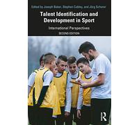 Talent Identification and Development in Sport: International Perspectives