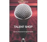 Talent shop. Dai talent scout ai talent show