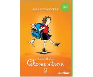 Talentata Clementina Vol.2 - Sara Pennypacker, Arthur. Funny Green, Editie in limba romana