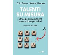 TALENTI SU MISURA - Marone Selene Basso C. - 2024 - Guerini Next