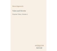 Tales and Novels: Popular Tales, Volume 2