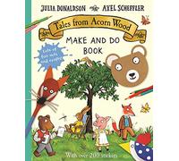 Tales from Acorn Wood Make and Do Book
