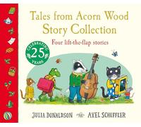 Julia Donaldson Tales from Acorn Wood: S (Copertina rigida) (PRESALE 28/08/2025)