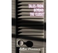 Tales from Beyond the Closet