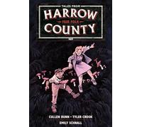 Tales from Harrow County Volume 2: Fair Folk by Bunn, Cullen