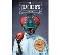 Tales from Lovecraft Middle School #3: Teacher's Pest