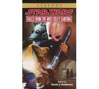 Tales from Mos Eisley Cantina: Star Wars Legends