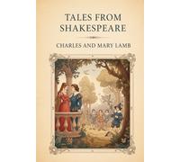 TALES FROM SHAKESPEARE