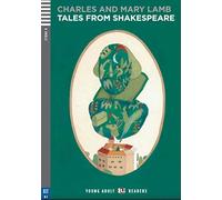 Tales from Shakespeare. Per le Scuole superiori. Con espansione online