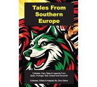 Tales From Southern Europe: 7