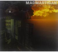 Madmartigan – Tales From Th Edge City – CD