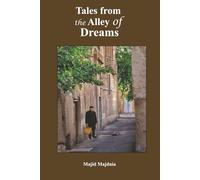 Tales from the alley of dreams