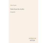 Tales from the Arabic: Complete