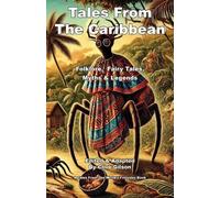 Tales From The Caribbean (Tascabile) Tales from the World's Firesides