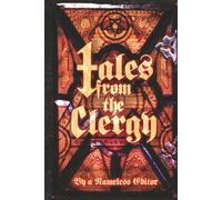Tales from the Clergy: Stories Inspired by Ghost