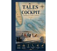 Tales From the Cockpit: Volume 1: Ramblings Of A Southern Gentleman