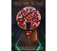 Tales from the Crust (Tascabile)