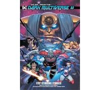Tales from the DC Dark Multiverse II (Tascabile)