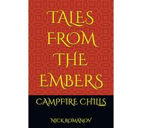 Tales from the Embers: Campfire Chills