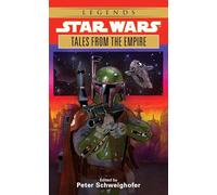 Tales from the Empire: Star Wars Legends: Stories from Star Wars Adventure Journal