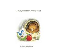 Tales from the Green Forest