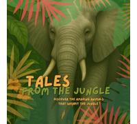 Tales from the jungle