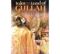 Tales From the Land of Gullah