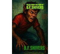 Tales From the Mind of B.F. Shivers Is This Me?