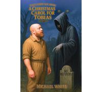 Tales From The Rook: A Christmas Carol For Tobias: 8