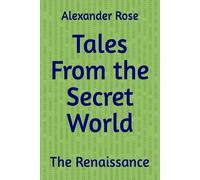 Tales From the Secret World: The Renaissance